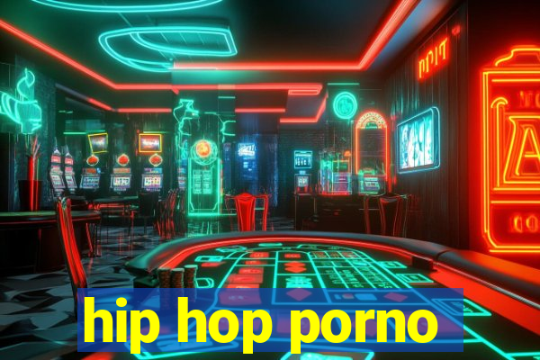 hip hop porno